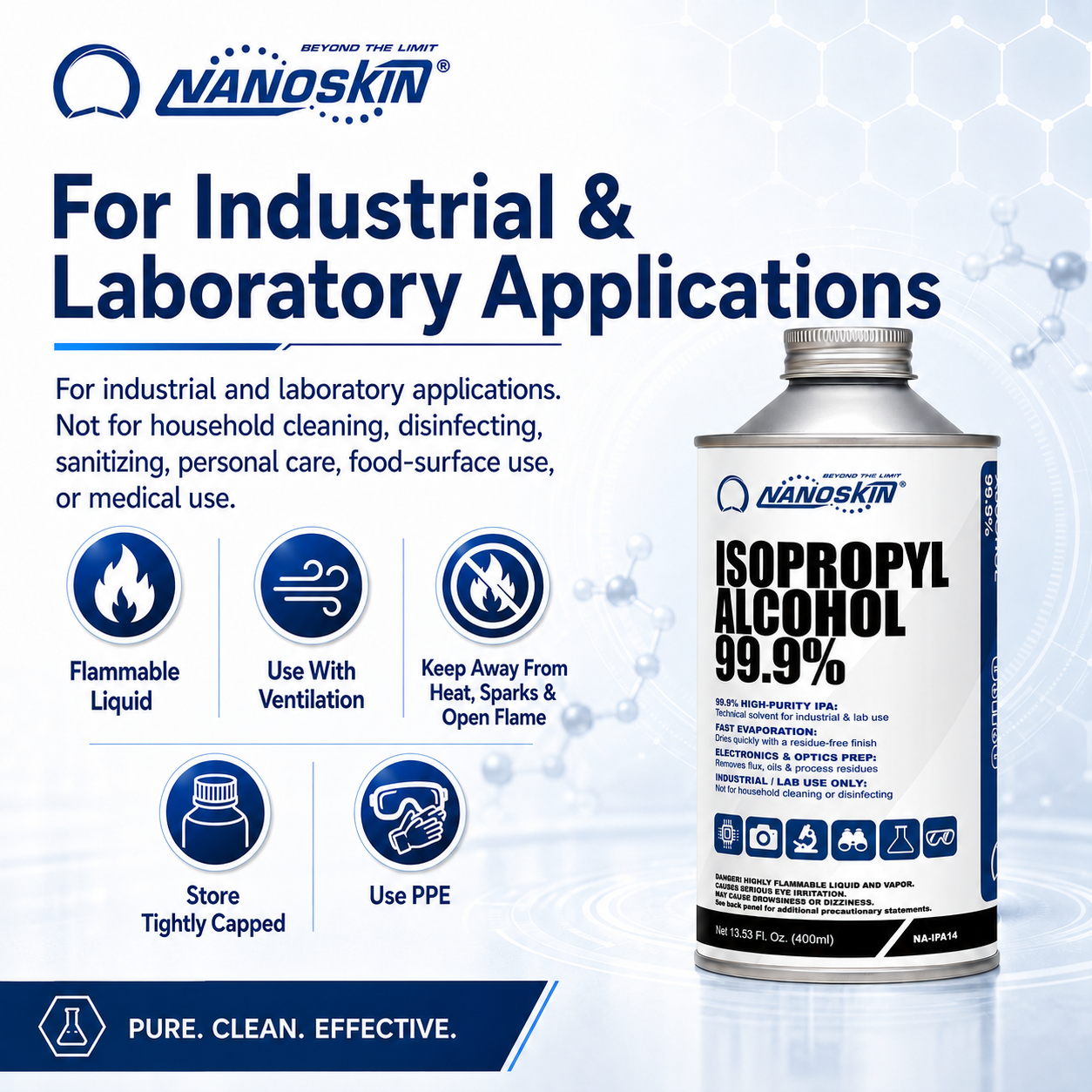 Nanoskin 99.9% Isopropyl Alcohol (IPA) – High-Purity Technical Grade Alcohol for Industrial & Laboratory Use, Fast Evaporating, Low-Residue Formula – 13.5 fl oz (400 mL)